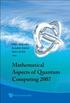 Mathematical Aspects Of Quantum Computing 2007