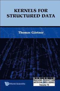 Kernels For Structured Data (inbunden)