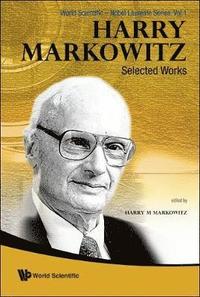 Harry Markowitz: Selected Works (inbunden)