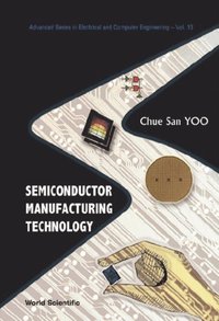 Semiconductor Manufacturing Technology (e-bok)