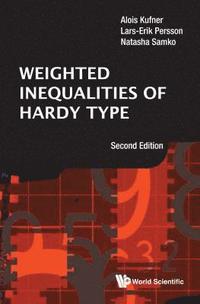 Weighted Inequalities Of Hardy Type (inbunden)
