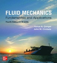 FLUID MECHANICS: FUNDAMENTALS AND APPLICATIONS, SI (hftad)