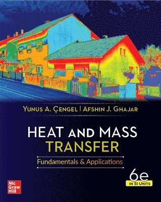 Heat And Mass Transfer, 6th Edition, Si Units (hftad)