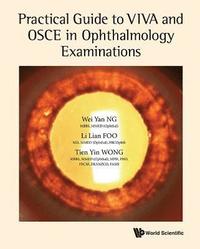 Practical Guide To Viva And Osce In Ophthalmology Examinations (hftad)