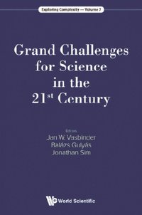 Grand Challenges For Science In The 21st Century (e-bok)