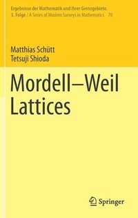 MordellWeil Lattices (inbunden)