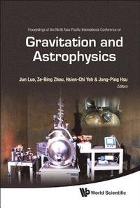 Gravitation And Astrophysics - Proceedings Of The Ninth Asia-pacific International Conference (inbunden)