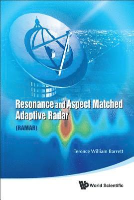 Resonance And Aspect Matched Adaptive Radar (Ramar) (inbunden)