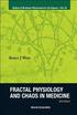 Fractal Physiology And Chaos In Medicine (2nd Edition)