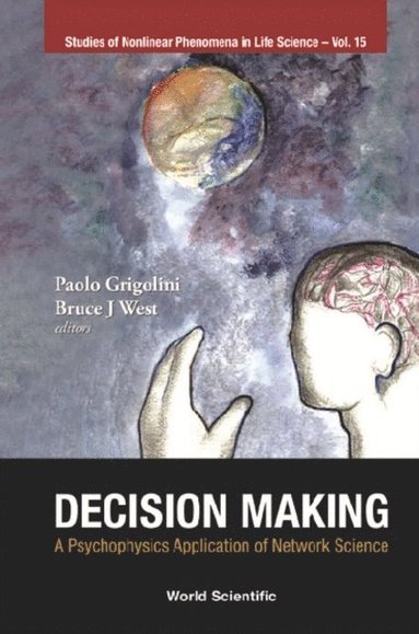 Decision Making: A Psychophysics Application Of Network Science (hftad)