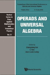 Operads And Universal Algebra Proceedings Of The International Conference Bai Chengming Bai Guo Li Guo Loday Jean Louis Loday Ebok Bokus