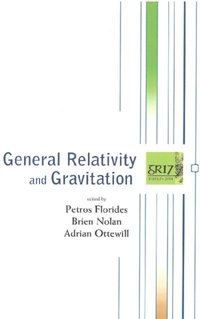 General Relativity And Gravitation - Proceedings Of The 17th International Conference (e-bok)