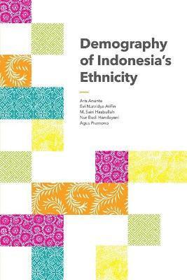 Demography of Indonesia's Ethnicity (inbunden)