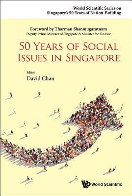 50 Years Of Social Issues In Singapore (inbunden)