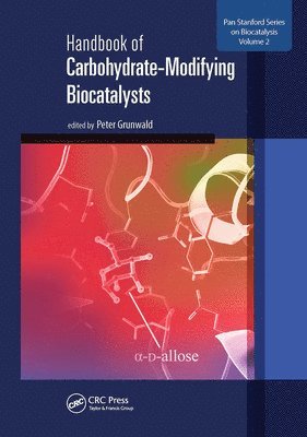 Handbook of Carbohydrate-Modifying Biocatalysts (inbunden)