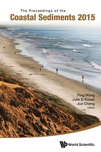 Proceedings Of The Coastal Sediments 2015, The (e-bok)