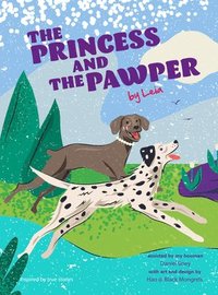 The Princess and the Pawper (inbunden)