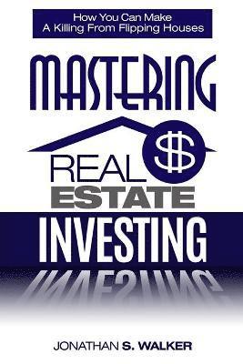 Real Estate Investing - How To Invest In Real Estate (h�ftad)