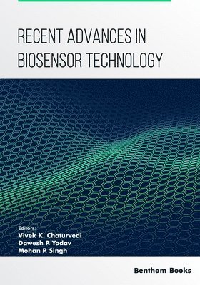 Recent Advances in Biosensor Technology (h�ftad)