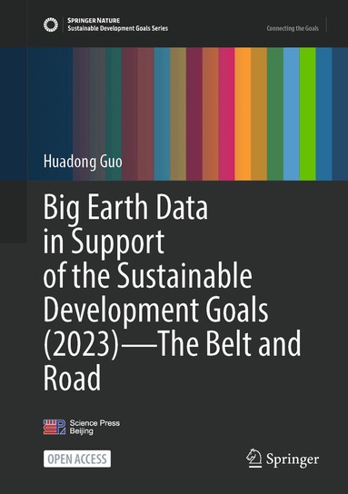 Big Earth Data in Support of the Sustainable Development Goals (2023 ...