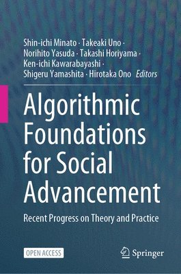 Algorithmic Foundations for Social Advancement (häftad)