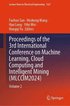 Proceedings of the 3rd International Conference on Machine Learning, Cloud Computing and Intelligent Mining (MLCCIM2024)