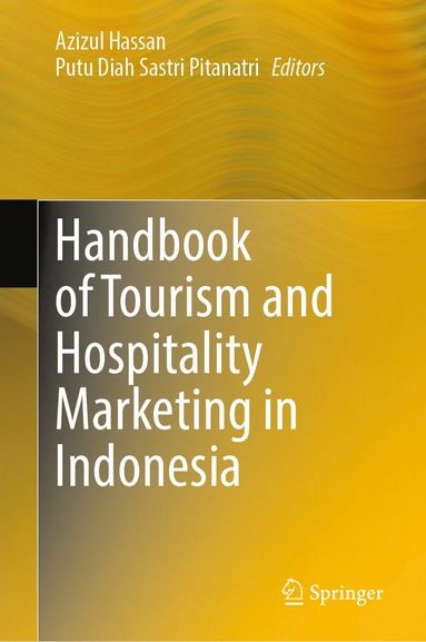 Handbook of Tourism and Hospitality Marketing in Indonesia (inbunden)