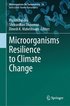 Microorganisms Resilience to Climate Change