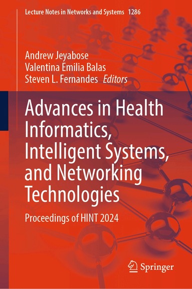 Advances in Health Informatics, Intelligent Systems, and Networking ...