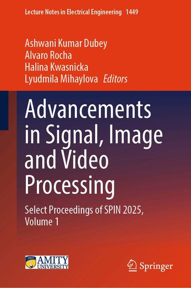 Advancements in Signal, Image and Video Processing (h�ftad)