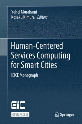 Human-Centered Services Computing for Smart Cities (h�ftad)