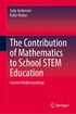 Contribution of Mathematics to School STEM Education