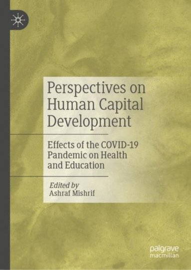 Perspectives on Human Capital Development (h�ftad)