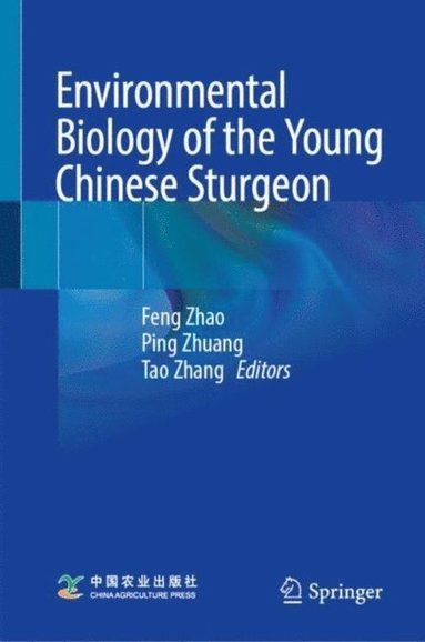 Environmental Biology of the Young Chinese Sturgeon (häftad)