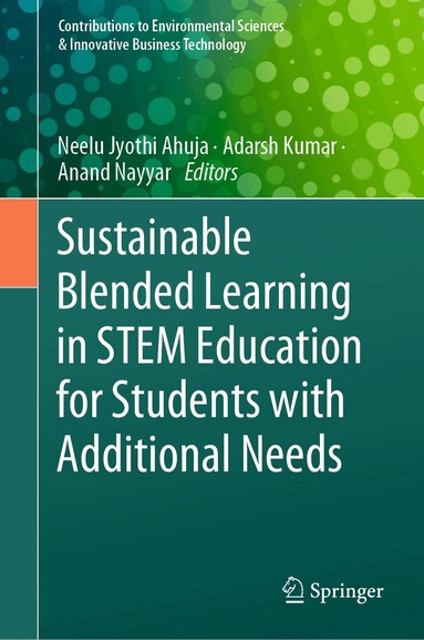 Sustainable Blended Learning in STEM Education for Students with Additional Needs (inbunden)