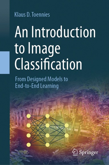 Introduction to Image Classification - Klaus D Toennies - Bok ...