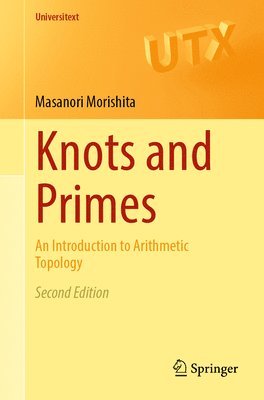 Knots and Primes (inbunden)