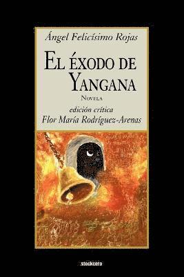 Exodo De Yangana (häftad)