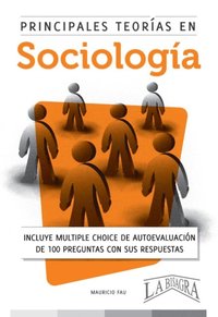 Principales teorias en sociologia (e-bok)