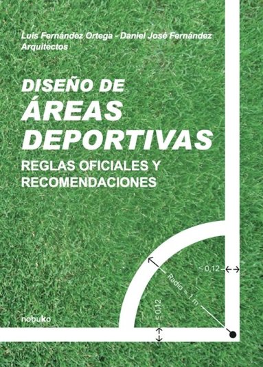 Diseño de áreas deportivas¿ (inbunden)