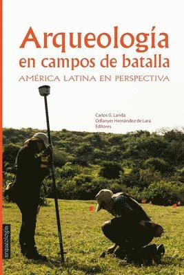 Arqueología en Campos de Batalla (häftad)