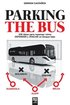 Parking the Bus