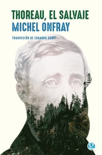 Thoreau, el salvaje (e-bok)