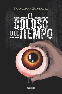 El Coloso del Tiempo (h�ftad)