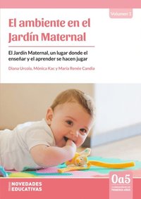 El ambiente en el jardÿn maternal (e-bok)