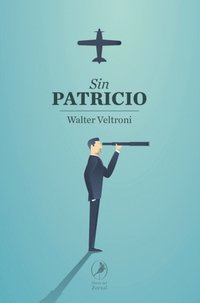 Sin Patricio (e-bok)