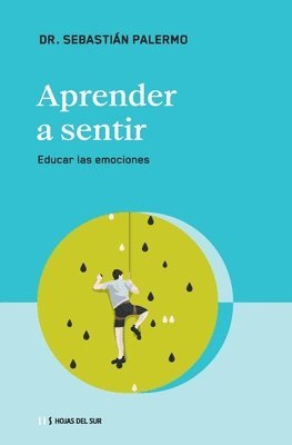 Aprender a Sentir: Educar Las Emociones (hftad)