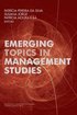 Emerging Topics in Management Studies