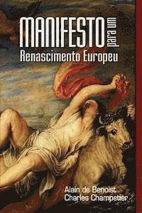 Manifesto Para Um Renascimento Europeu (hftad)
