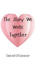Story We Write Together